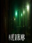 A Call to the Dark смотреть онлайн бесплатно