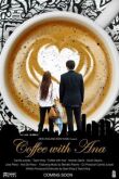Кофе с Анной смотреть онлайн бесплатно