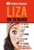 Liza on Demand смотреть онлайн бесплатно