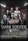 Тёмный футбол смотреть онлайн бесплатно