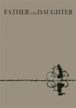 Отец и дочь смотреть онлайн бесплатно