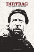 Dirtbag: легенда о Фреде Бекки смотреть онлайн бесплатно