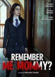 Помнишь меня, мамочка? смотреть онлайн бесплатно