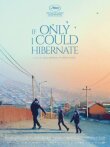 Если бы только я мог впасть в спячку смотреть онлайн бесплатно