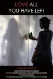 Люби всё, что у тебя осталось смотреть онлайн бесплатно