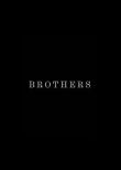Братья смотреть онлайн бесплатно