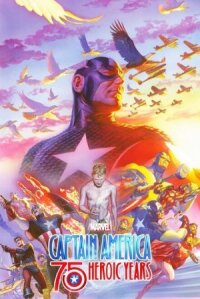 Постер к кинофильму Капитан Америка: 75 героических лет смотреть онлайн бесплатно