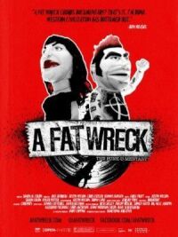 Постер к кинофильму История панк-рока: Fat Wreck Chords смотреть онлайн бесплатно