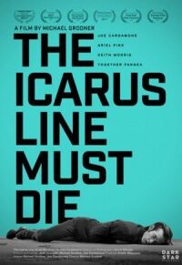 Постер к кинофильму Смерть "The Icarus Line" смотреть онлайн бесплатно