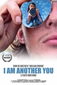 Постер к кинофильму I Am Another You смотреть онлайн бесплатно