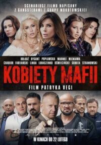 Постер к кинофильму Женщины мафии смотреть онлайн бесплатно