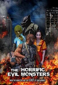 Постер к кинофильму Ужасающие чудовища смотреть онлайн бесплатно