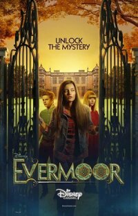 Постер к кинофильму Evermoor Confidential Chronicles смотреть онлайн бесплатно