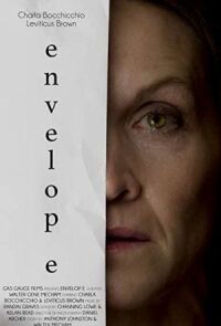 Постер к кинофильму Envelop(e) смотреть онлайн бесплатно