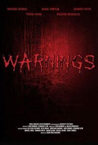 Постер к кинофильму Warnings смотреть онлайн бесплатно