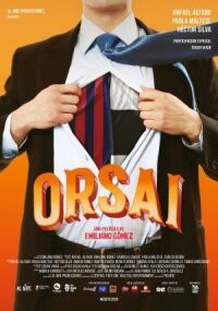 Постер к кинофильму Орсай смотреть онлайн бесплатно