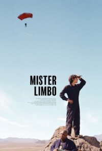 Постер к кинофильму Mister Limbo смотреть онлайн бесплатно