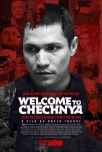 Постер к кинофильму Добро пожаловать в Чечню смотреть онлайн бесплатно