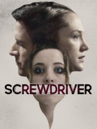 Постер к кинофильму Screwdriver смотреть онлайн бесплатно