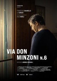 Постер к кинофильму Дом 6 на улице Дон Минцони смотреть онлайн бесплатно
