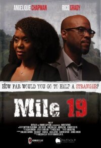 Постер к кинофильму Mile 19 смотреть онлайн бесплатно