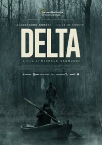 Постер к кинофильму Delta смотреть онлайн бесплатно