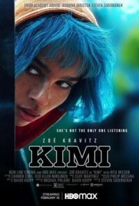 Постер к кинофильму Кими смотреть онлайн бесплатно