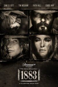 Постер к кинофильму 1883 (Йеллоустоун: 1883) смотреть онлайн бесплатно