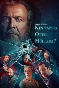 Постер к кинофильму Кто убил Отто Мюллера? смотреть онлайн бесплатно