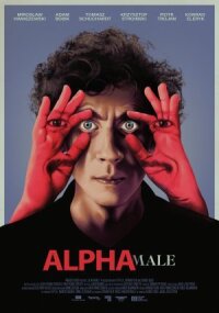 Постер к кинофильму Альфа-самец смотреть онлайн бесплатно