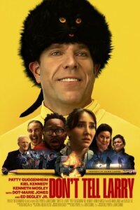 Постер к кинофильму Не говорите Ларри смотреть онлайн бесплатно