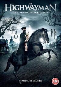 Постер к кинофильму Разбойник: Легенда о Дике Тёрпине смотреть онлайн бесплатно