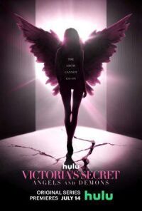 Постер к кинофильму Victoria's Secret: Ангелы и демоны смотреть онлайн бесплатно