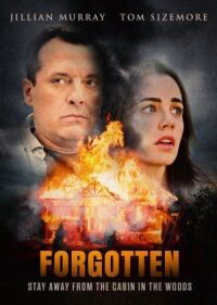 Постер к кинофильму Забытые смотреть онлайн бесплатно