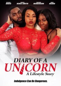 Постер к кинофильму Diary of a Unicorn смотреть онлайн бесплатно