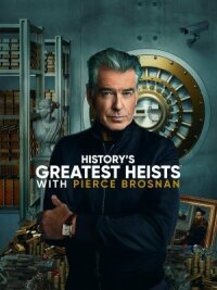 Постер к кинофильму Величайшие ограбления в истории с Пирсом Броснаном смотреть онлайн бесплатно
