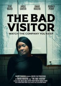 Постер к кинофильму The Bad Visitor смотреть онлайн бесплатно