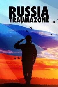 Постер к кинофильму Россия 1985-1999: TraumaZone смотреть онлайн бесплатно