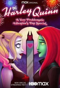 Постер к кинофильму Харли Квинн: Очень проблематичный спешел ко Дню святого Валентина смотреть онлайн бесплатно