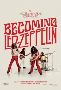 Постер к кинофильму Становясь Led Zeppelin смотреть онлайн бесплатно