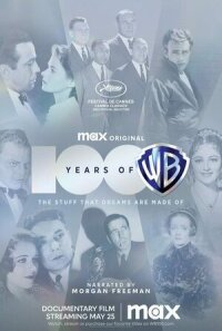 Постер к кинофильму 100 лет Warner Bros. смотреть онлайн бесплатно