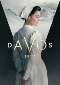 Постер к кинофильму Давос 1917 смотреть онлайн бесплатно