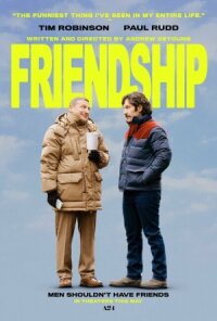 Постер к кинофильму Дружба смотреть онлайн бесплатно