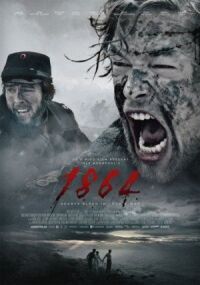 Постер к кинофильму 1864 смотреть онлайн бесплатно