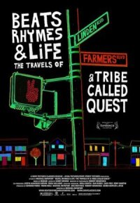 Постер к кинофильму Биты, рифмы и жизнь: Путешествия группы A Tribe Called Quest смотреть онлайн бесплатно