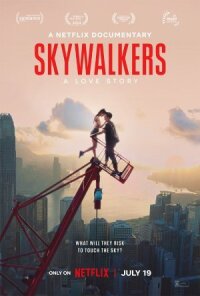 Постер к кинофильму Skywalkers: История одной пары смотреть онлайн бесплатно