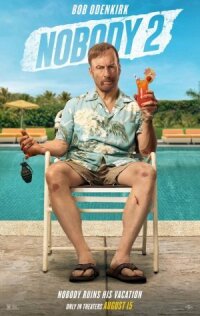 Постер к кинофильму Никто 2 смотреть онлайн бесплатно