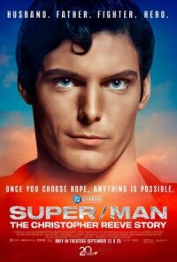 Постер к кинофильму Супермен: История Кристофера Рива смотреть онлайн бесплатно