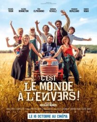 Постер к кинофильму Это перевернутый мир! (Мир перевернулся!) смотреть онлайн бесплатно