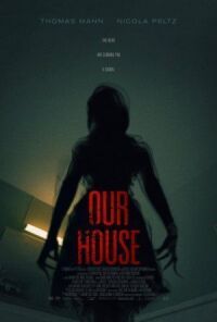 Постер к кинофильму Наш дом смотреть онлайн бесплатно